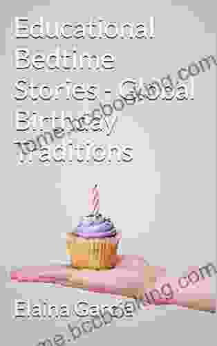 Educational Bedtime Stories Global Birthday Traditions