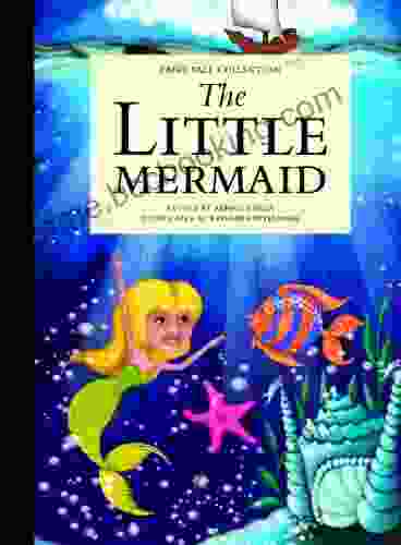 The Little Mermaid (Fairy Tale Collection)