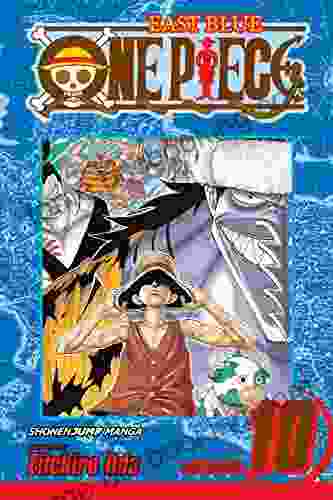 One Piece Vol 10: OK Let S Stand Up (One Piece Graphic Novel)