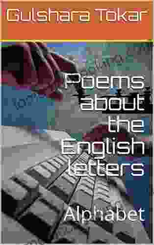 Poems About The English Letters: Alphabet (1 4)