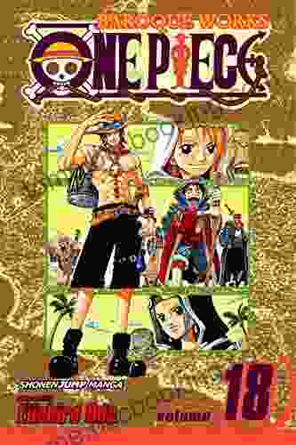 One Piece Vol 18: Ace Arrives (One Piece Graphic Novel)