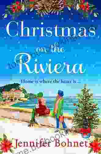 Christmas On The Riviera Jennifer Bohnet