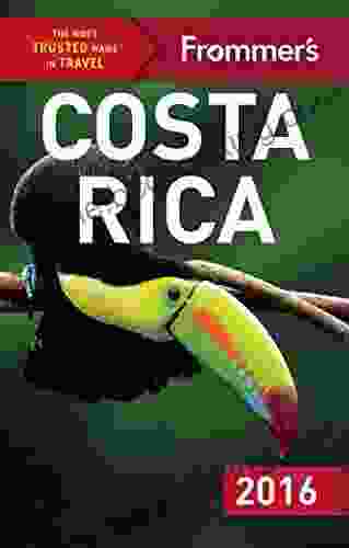 Frommer S Costa Rica 2024 (Color Complete Guide)