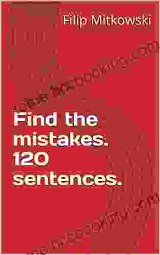 Find The Mistakes 120 Sentences Jeff Deters