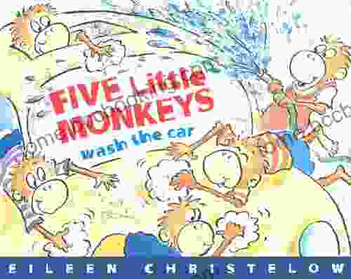 Five Little Monkeys Wash The Car (A Five Little Monkeys Story)