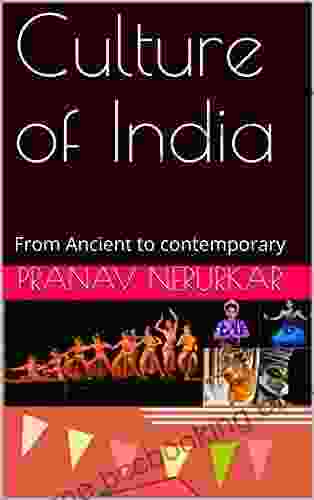 Culture Of India: From Ancient To Contemporary (Test Prep 1)