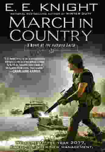 March In Country: A Novel Of The Vampire Earth