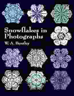 Snowflakes In Photographs (Dover Pictorial Archive)