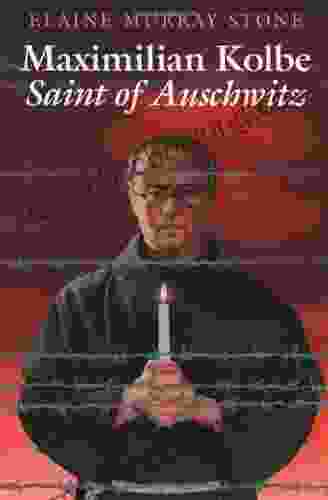 Maximilian Kolbe: Saint Of Auschwitz