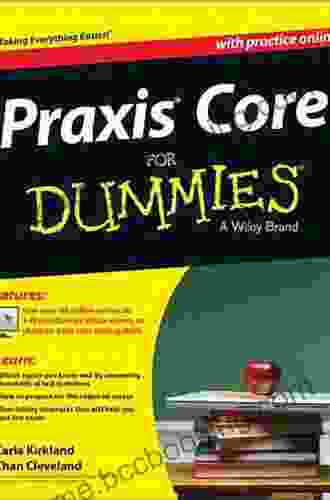 Praxis Core For Dummies With Online Practice Tests