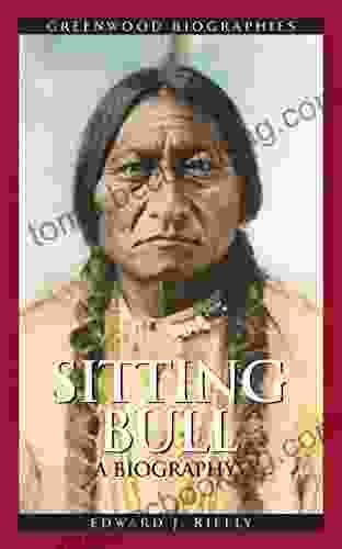 Sitting Bull: A Biography (Greenwood Biographies)
