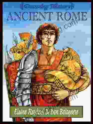 Drawing History: Ancient Rome Elaine Raphael