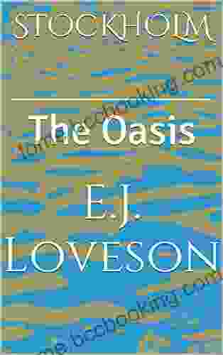 STOCKHOLM: The Oasis E J Loveson