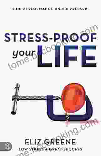 Stress Proof Your Life: High Performance Under Pressure