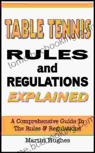 Table Tennis Rules Regulations Explained