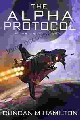 The Alpha Protocol: Alpha Protocol 1