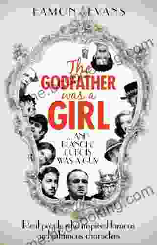 The Godfather Was A Girl