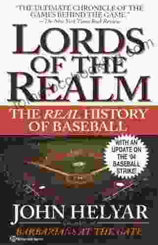 The Lords Of The Realm: The Real History Of Baseball