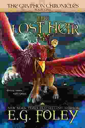 The Lost Heir (The Gryphon Chronicles 1)