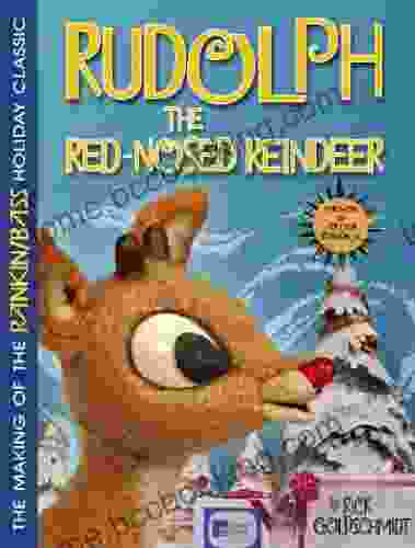 THE MAKING OF THE RANKIN/BASS HOLIDAY CLASSIC: RUDOLPH THE RED NOSED REINDEER