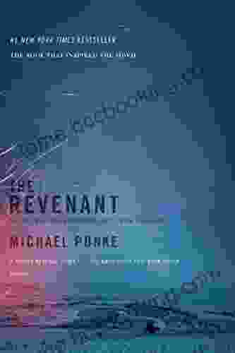 The Revenant: A Novel Of Revenge