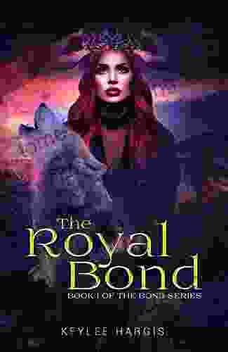 The Royal Bond (The Bond 1)