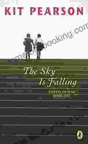 The Sky Is Falling (Guests Of War Trilogy 1)