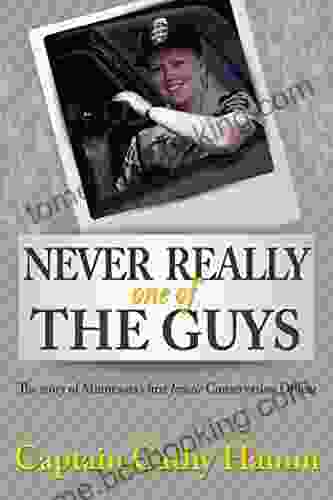 Never Really One Of The Guys: The Story Of Minnesota S First Female Conservation Officer