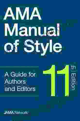 AMA Manual Of Style: A Guide For Authors And Editors