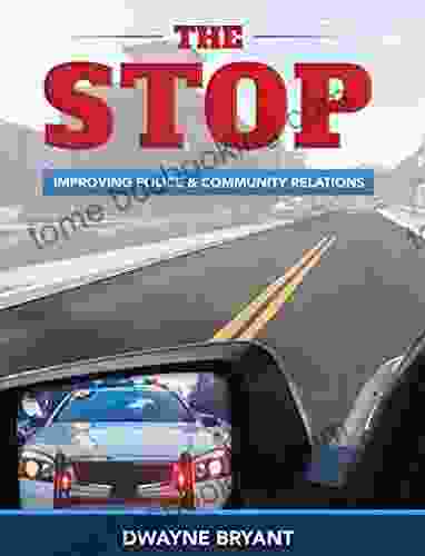 The STOP: Improving Police And Community Relations