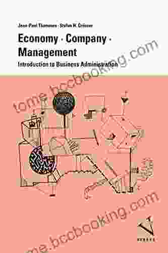 Economy Company Management: Introduction To Business Administration