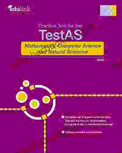 Practice Test For The TestAS Mathematics Computer Science And Natural Sciences (Preparation For The TestAS Mathematics Computer Science And Natural Sciences 3)