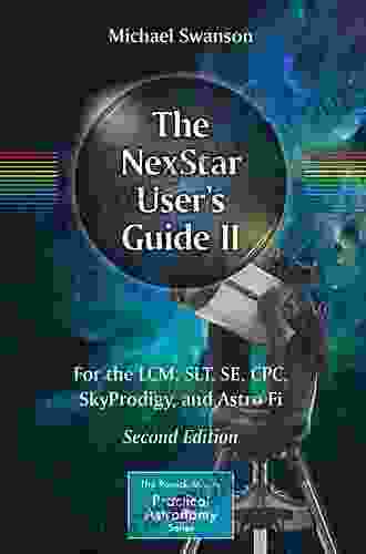The NexStar User S Guide (The Patrick Moore Practical Astronomy Series)