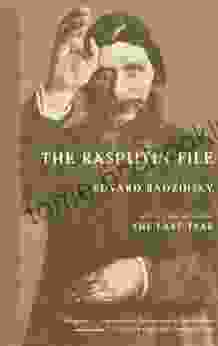 The Rasputin File Edvard Radzinsky