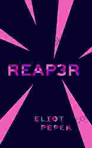 Reap3r Eliot Peper