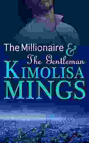 The Millionaire The Gentleman : Millionaire Next Door Romance
