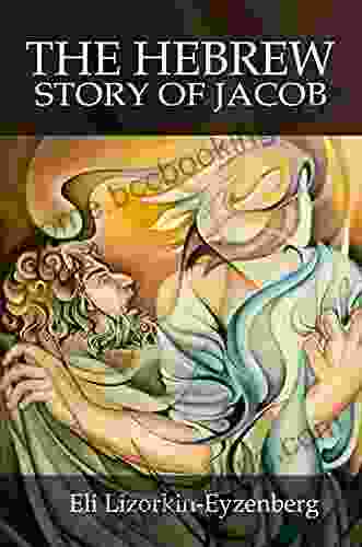 The Hebrew Story Of Jacob (Jewish Studies For Christians 5)