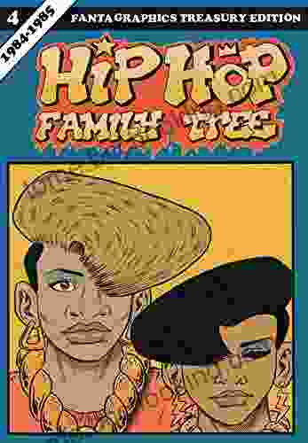 Hip Hop Family Tree Vol 4: 1984 1985