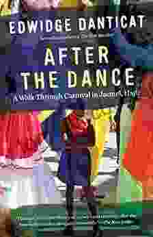 After The Dance: A Walk Through Carnival In Jacmel Haiti (Updated) (Vintage Departures)