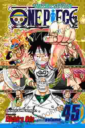 One Piece Vol 45: You Have My Sympathies (One Piece Graphic Novel)